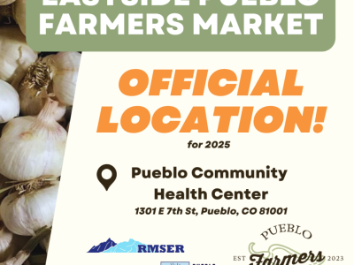 2025 EastSide Pueblo Farmers Market